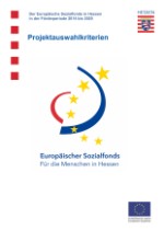 Methodik und Kriterien für die Auswahl von Vorhaben im Rahmen der ESF-Förderperiode 2014-2020 