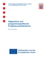 Methodik und Kriterien für die Auswahl von Vorhaben im Rahmen der ESF+ Förderperiode 2021-2027 in Hessen in der Fassung vom 17. März 2022