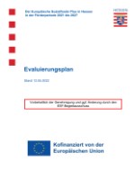 Beschlussvorlage: Entwurf des Evaluierungsplans für die ESF+ Förderperiode 2021-2027 in Hessen in der Fassung vom 12.05.2022