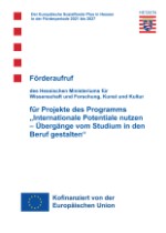 Förderaufruf „Internationale Potentiale nutzen  – Übergänge vom Studium in den  Beruf gestalten“